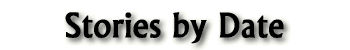 Stories by Date