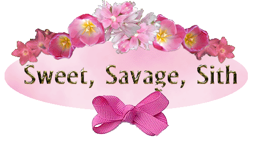 Sweet, Savage, Sith