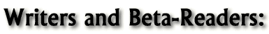 Writers and Beta Readers: Co-Creators in Fan-Fiction: