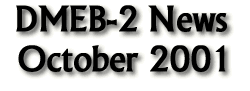 DMEB-2: News for October 2001